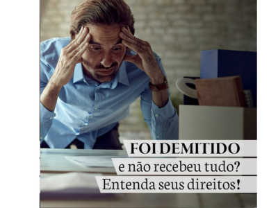 FOI DEMITIDO e não recebeu tudo ? Entenda seus direitos!